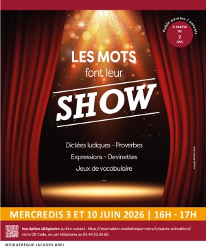 les mots font leur show